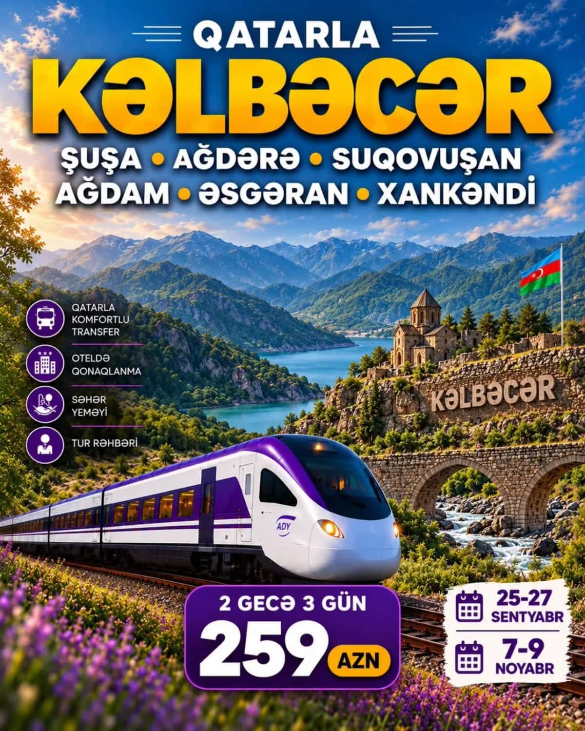 Qarabağ Kəlbəcər qatar turu 3 günlük - Tenderyard