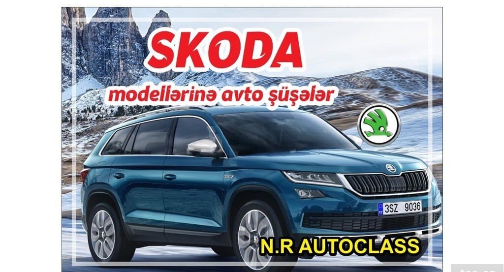Avtomobil şüşəsi Skoda modelləri üçün