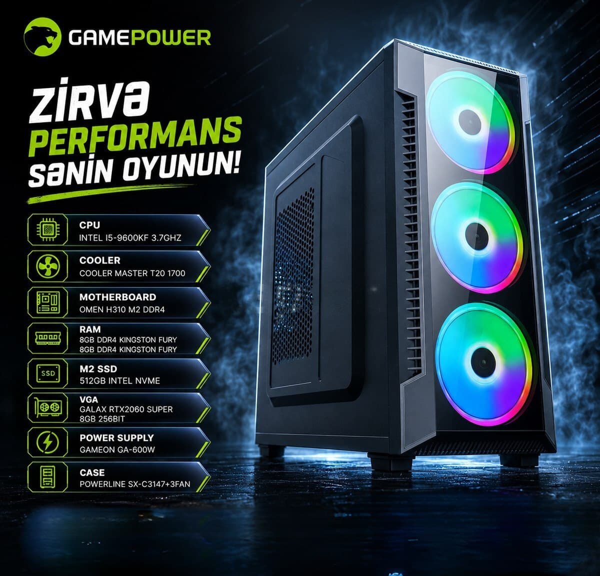 GamePower i5-9600KF RTX 2060 Super Oyun Kompüteri