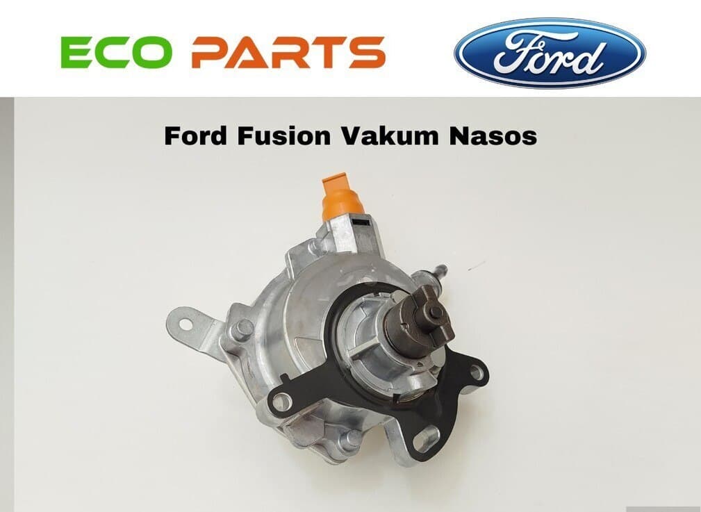 Vakuum nasosu Ford Fusion 1.5 (DS7Z-2A451-B)