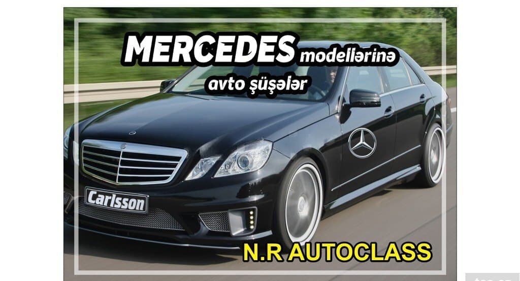Avtomobil şüşələri Mercedes