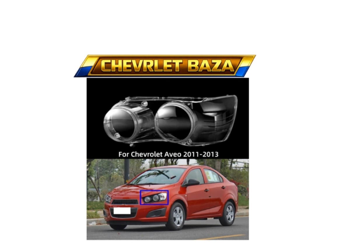 Fara şüşəsi Chevrolet Aveo T300 2011-2013