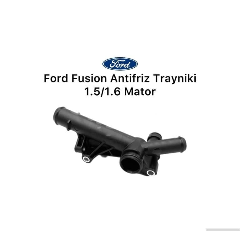 Antifriz paylayıcı üçlük Ford Fusion 1.5/1.6
