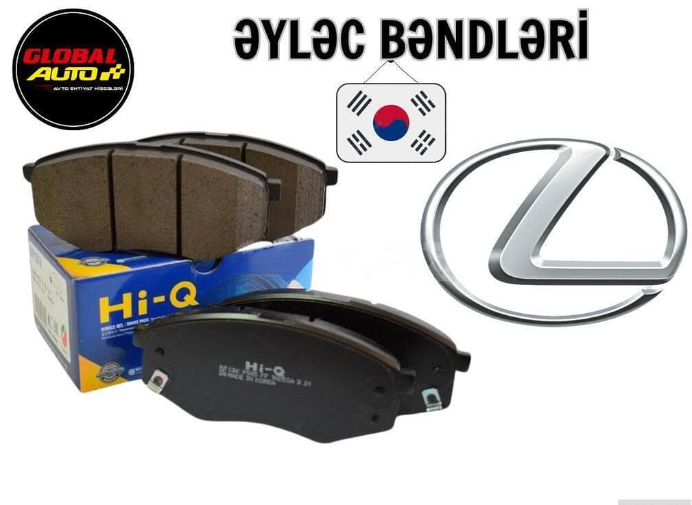 Əyləc bəndləri Hi-Q Sangsin Lexus modelləri üçün