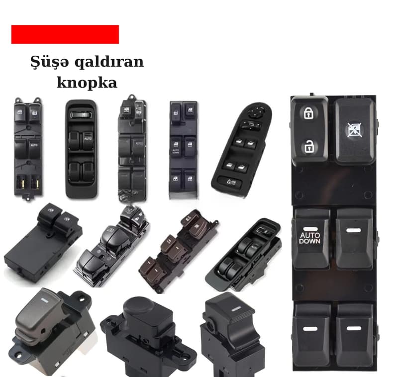 Şüşəqaldıran blok və düymələr