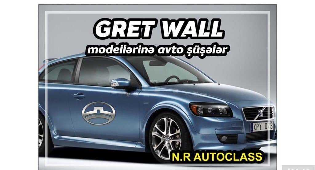 Avtomobil şüşələri Great Wall
