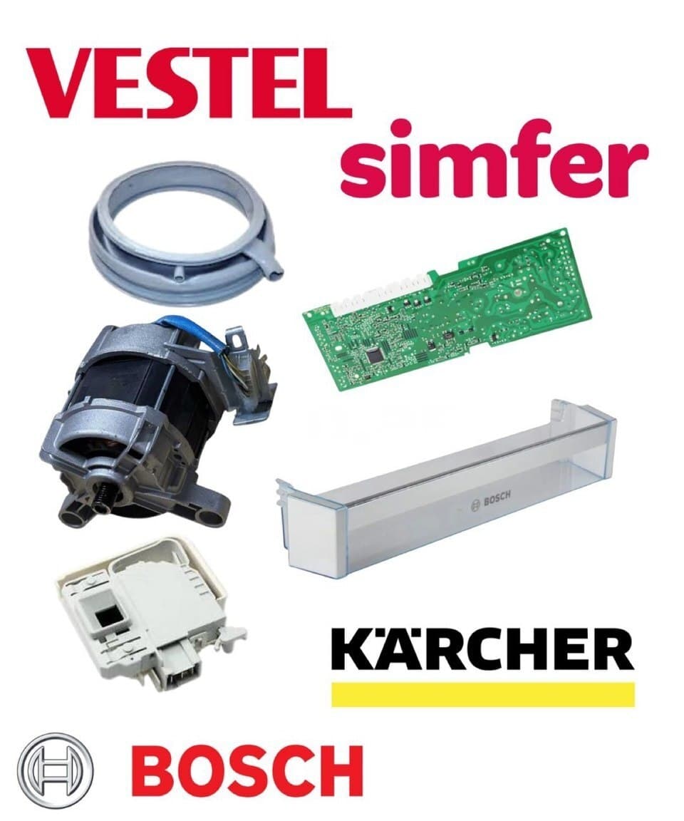 Məişət texnikası ehtiyat hissələri Bosch, Vestel, Simfer