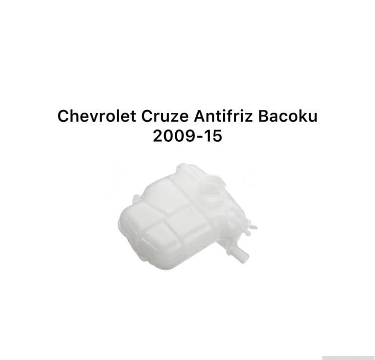 Antifriz çəni Chevrolet Cruze