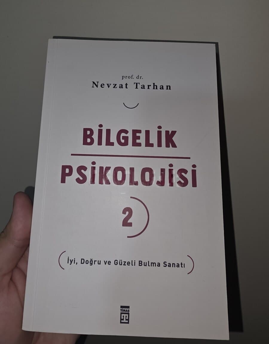 Kitab: İyi, Doğru ve Güzel Bulma Sanatı - Nevzat Tarhan