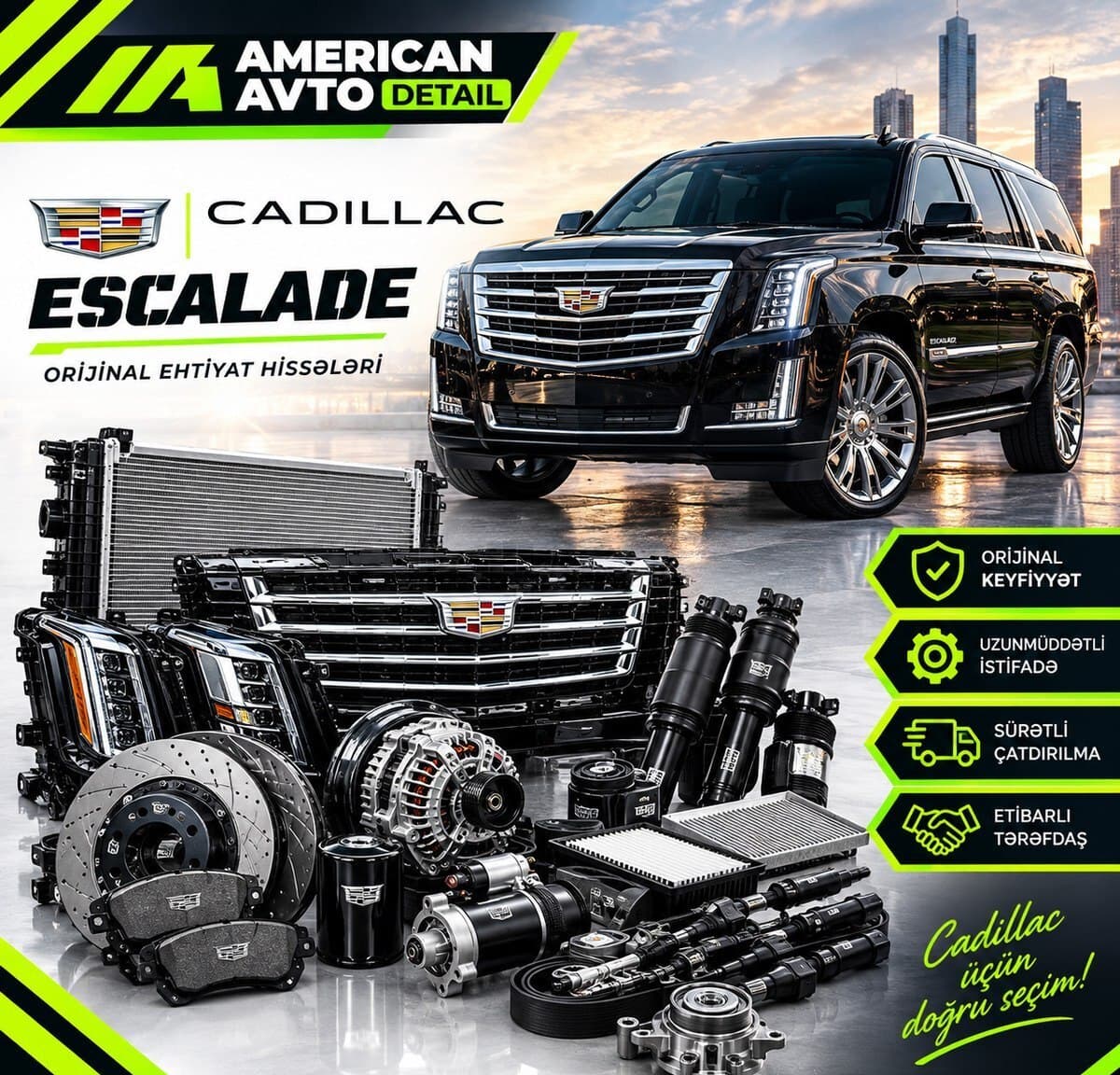 Ehtiyat hissələri Cadillac Escalade CTS XTS