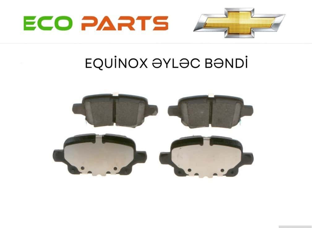 Əyləc bəndi Chevrolet Equinox 2017-2020 - Tenderyard