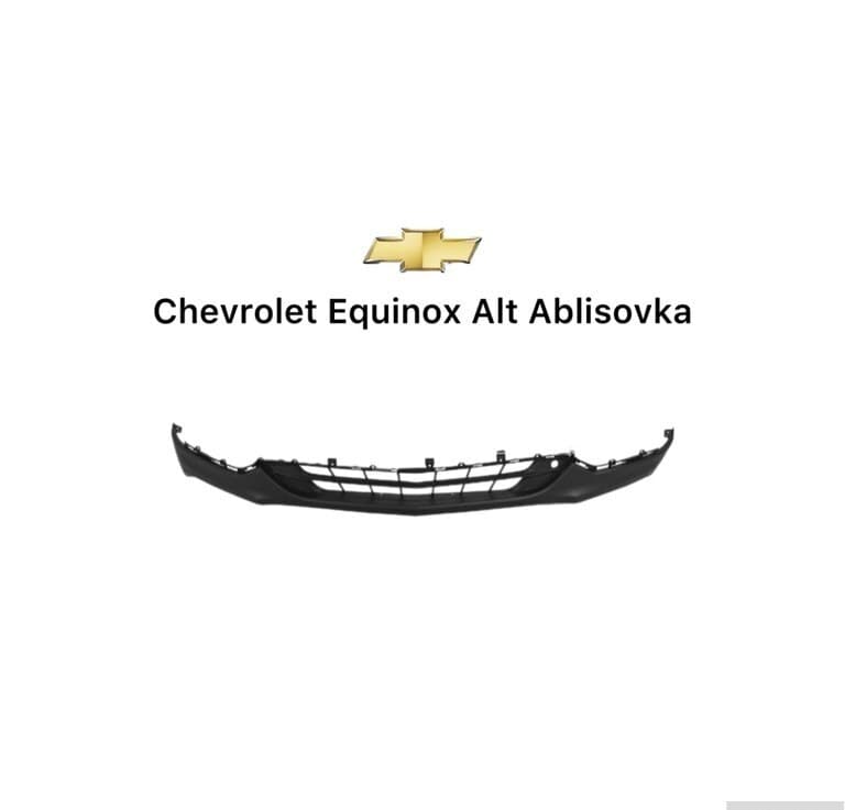 Alt radiator barmaqlığı Chevrolet Equinox