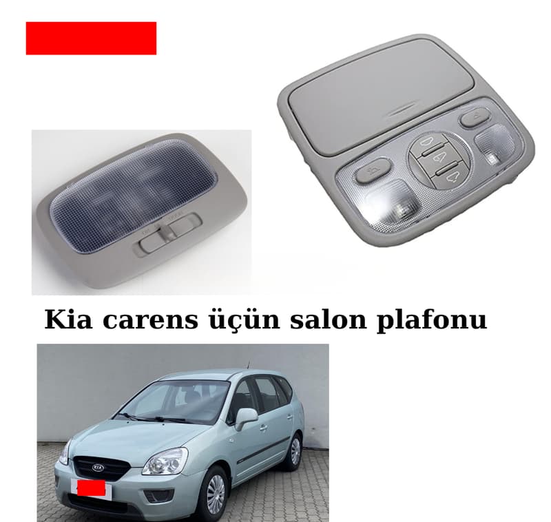 Salon plafonu Kia Carens