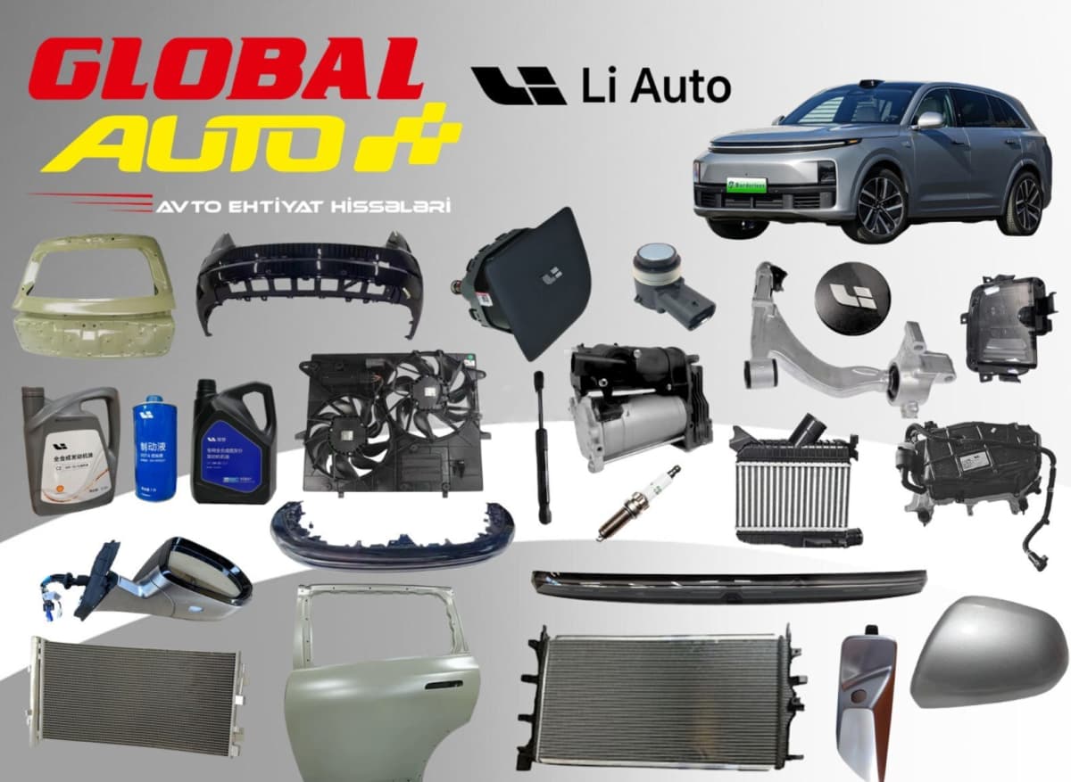 Ehtiyat hissələri Li Auto modelləri üçün