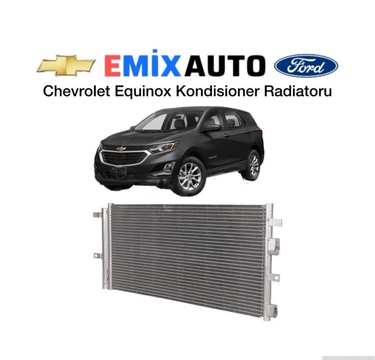 Kondisioner radiatoru Chevrolet Equinox